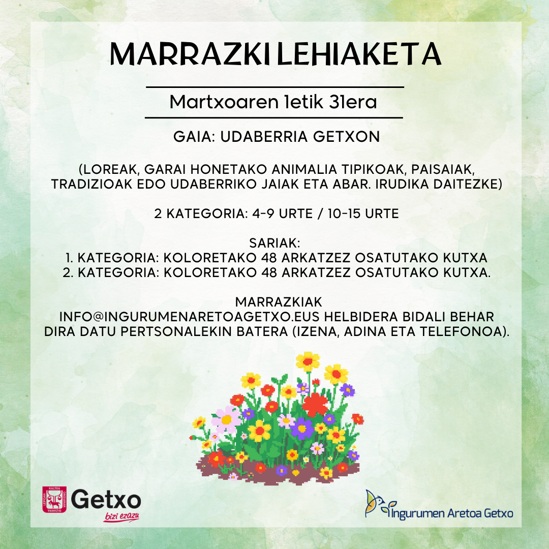 Gaur amaituko da "Udaberriaren koloreak" martxoko lehiaketa